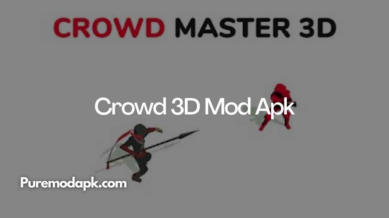 Download Crowd 3D Mod Apk v1.1.1 [Earn Unlimited Money]