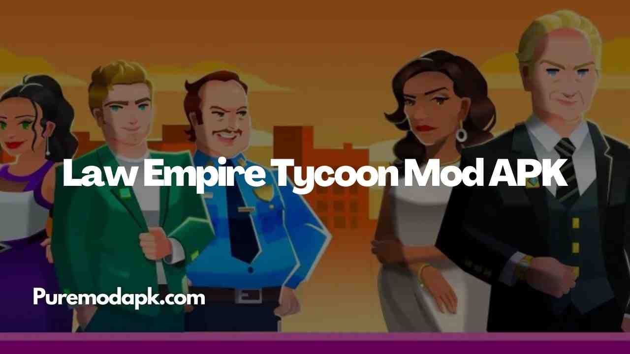 Unduh Law Empire Tycoon Mod APK v2.0.3 [Uang Tidak Terbatas]