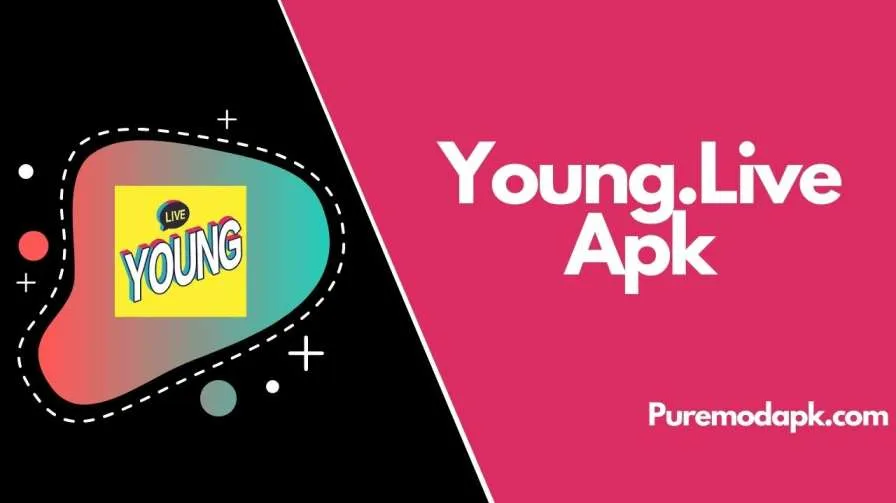 Young.Live Apk v2.5.1 Untuk Android Versi Terbaru [100% Bekerja]
