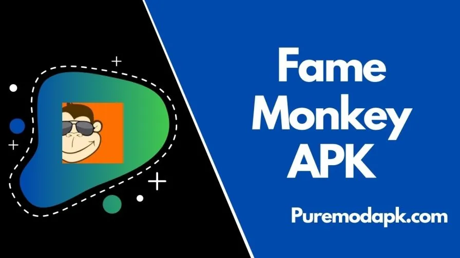 Fame Monkey APK v2.2.2 Unduh Gratis & Android [100% Bekerja]
