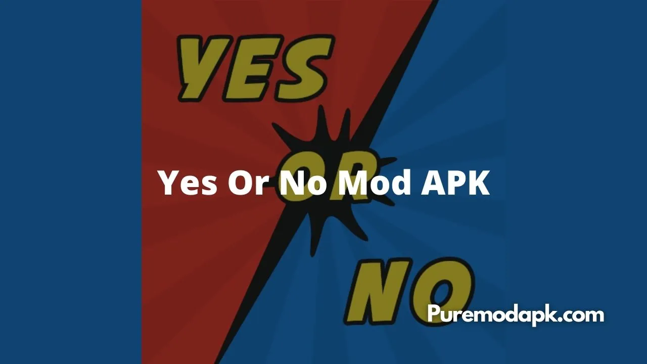 Unduh Yes or No Mod APK v1.1.4 [Uang Tidak Terbatas]