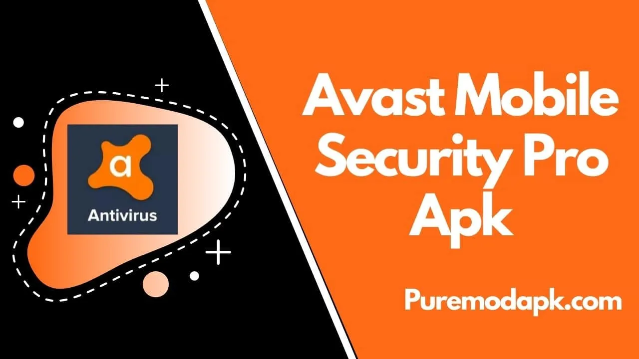 [Aprimore seu telefone em 100%] – Avast Mobile Security Pro Apk (MOD) icon