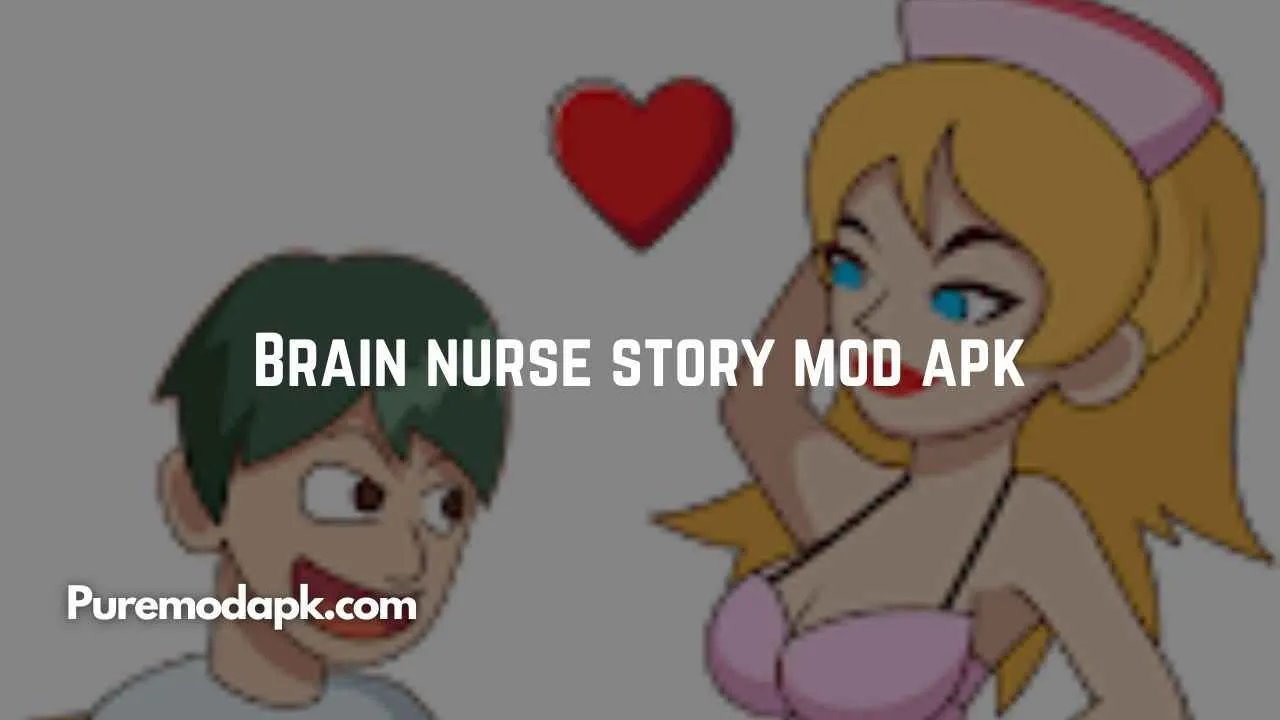 Brain Nurse Story Mod Apk V1.0.35 Download
