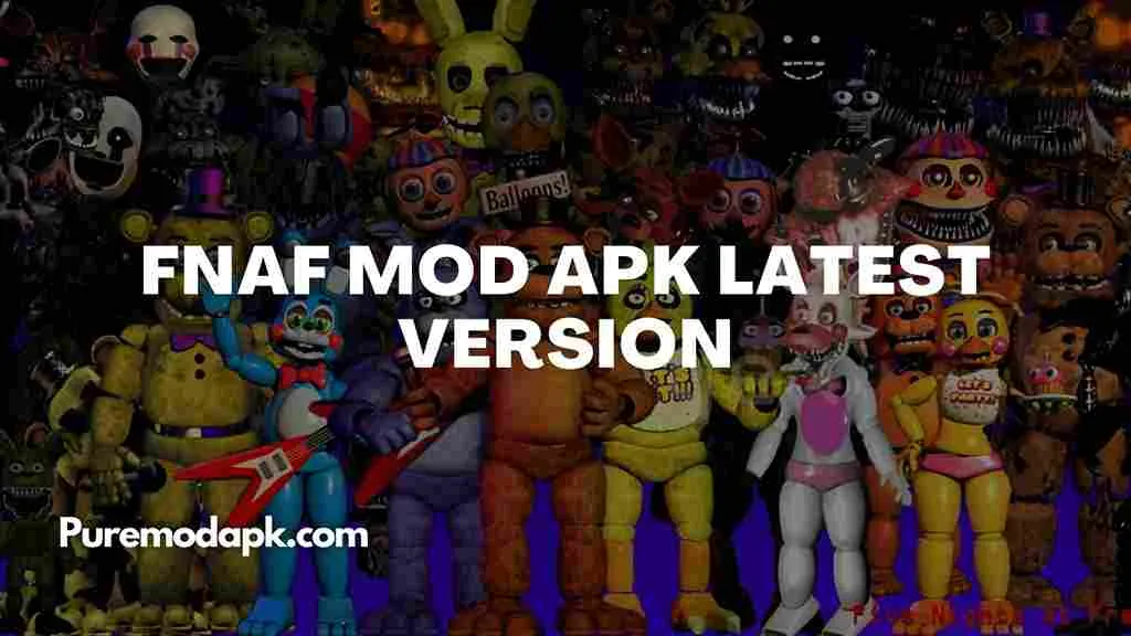 Download FNAF Mod Apk for Free v2.0.3 (Mod Unlocked + Unlimited Power)