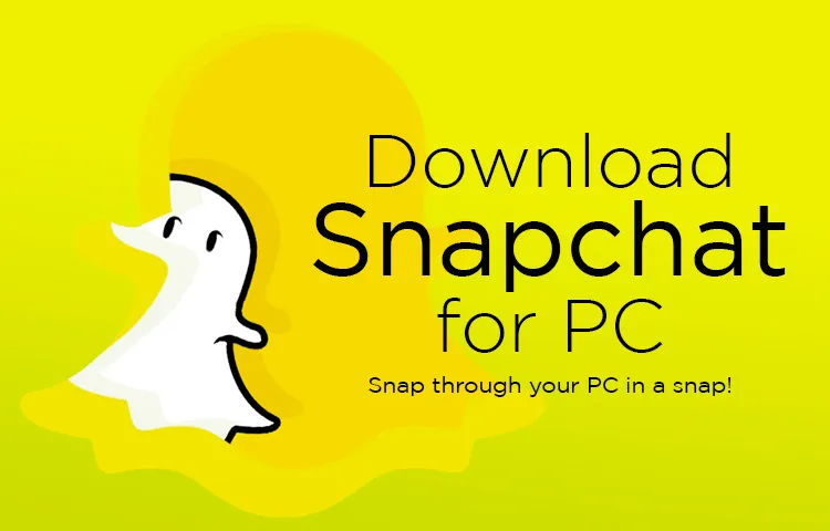 Download Snapchat For PC/Windows 10/7/8 [Laptop]