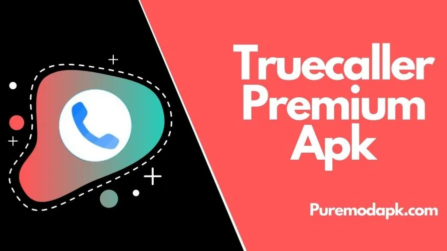 Truecaller Premium Apk V12.34.9 [Unlocked Gold Member] Mod