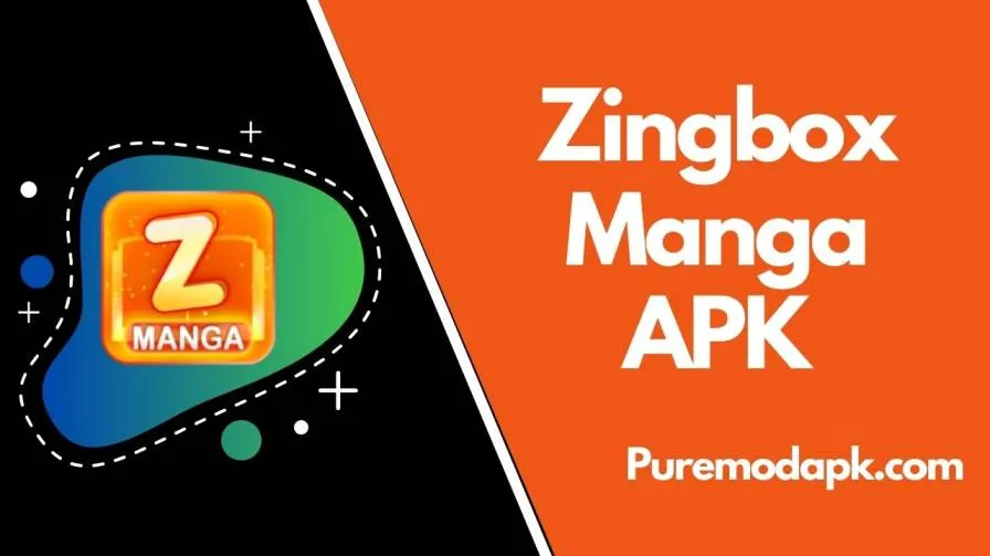 Zingbox Manga APK Download for  Android [100% Working]