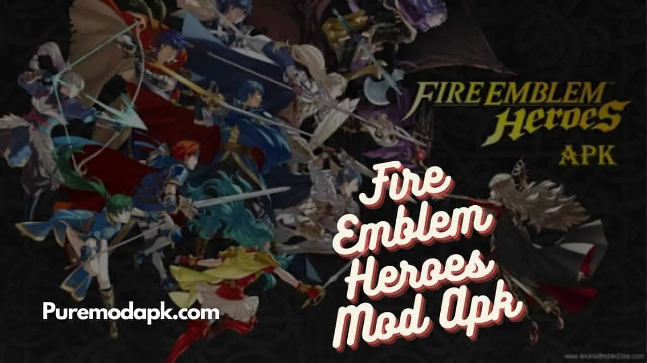 Fire Emblem Heroes Mod Apk V6.5.0 [Unlimited Orbs/ Feathers]