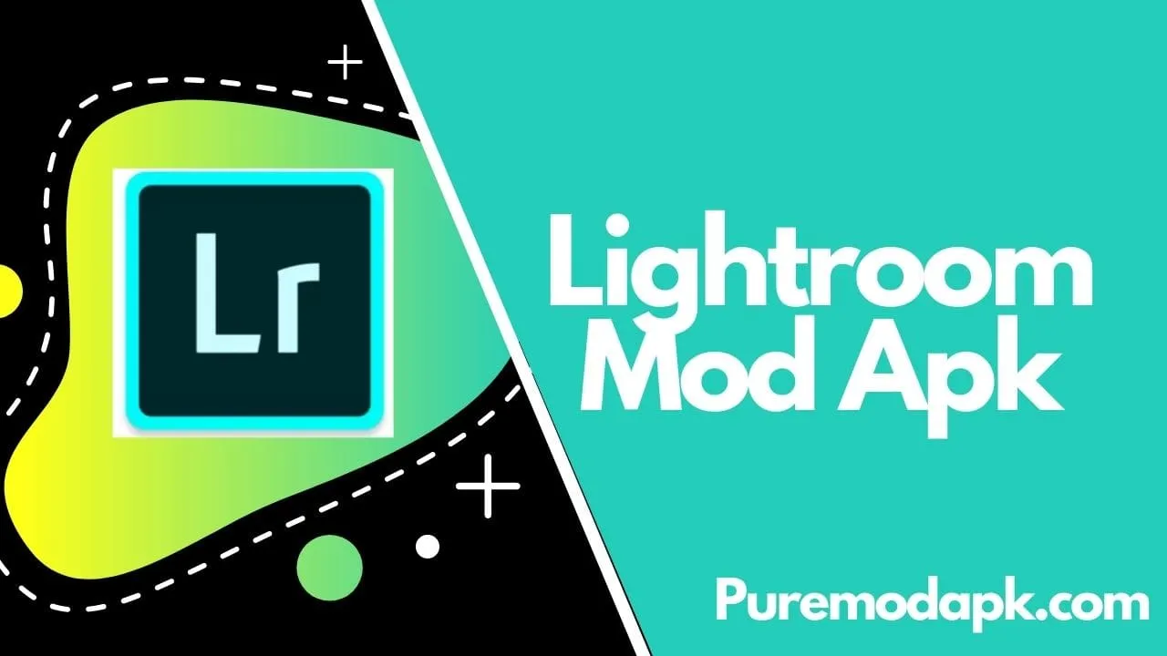 [100% Unlocked Features] – Lightroom Mod Apk v7.2.1 [Mod]