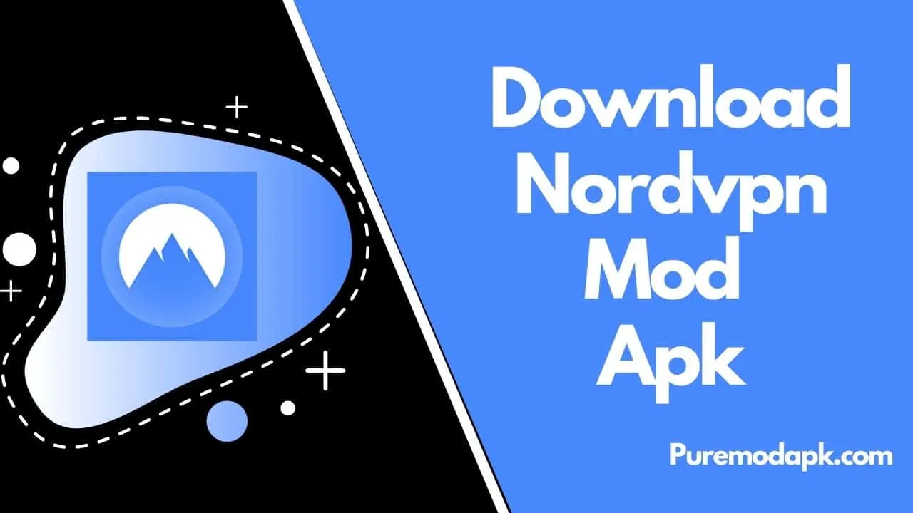 Download Nordvpn Mod Apk V5.13.6 (Premium Unlocked)