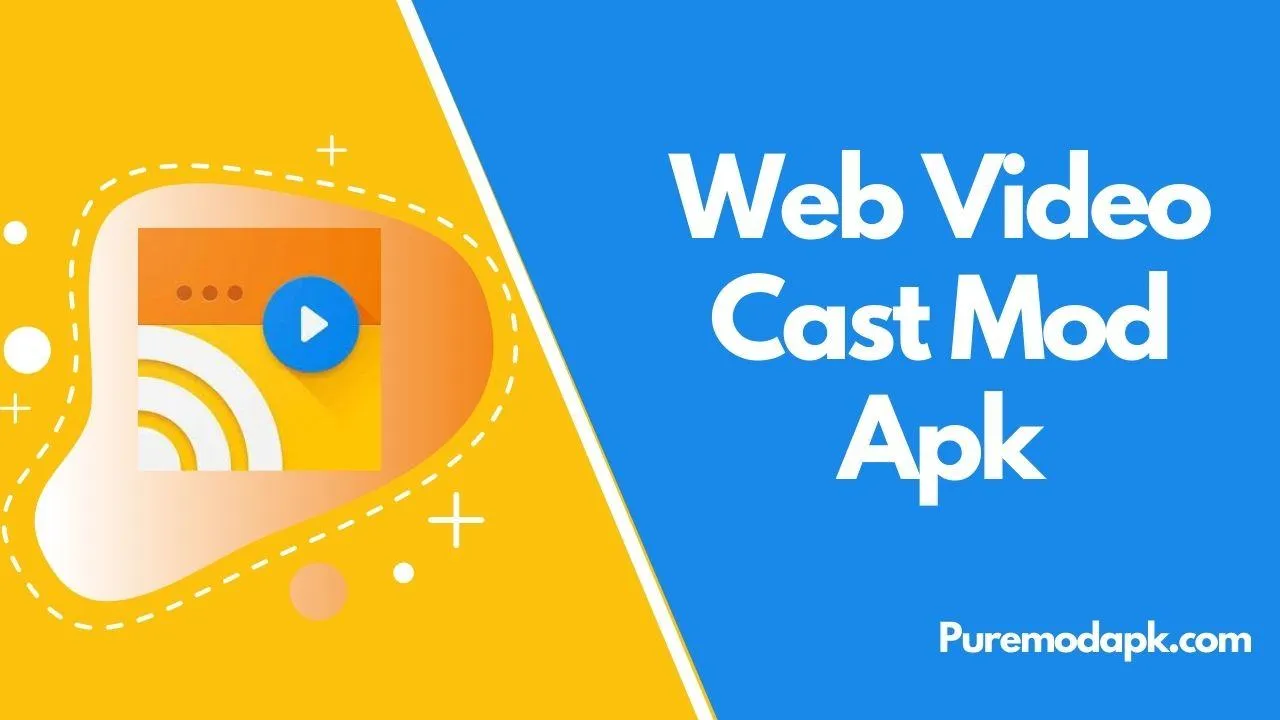 Download Web Video Cast Mod Apk v5.5.5 [Premium Unlocked]