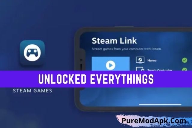 Steam Mod Apk unlocked everythings