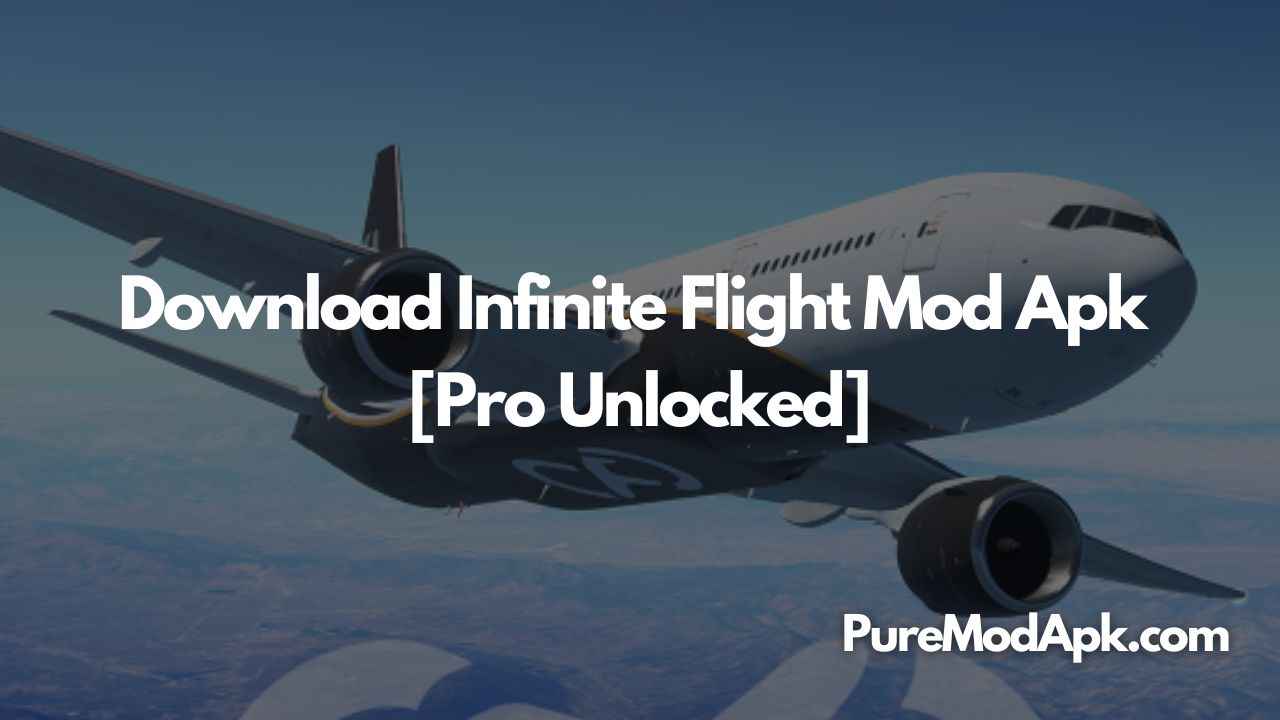 Download Infinite Flight Mod Apk v21.04.01 [Premium Unlocked]