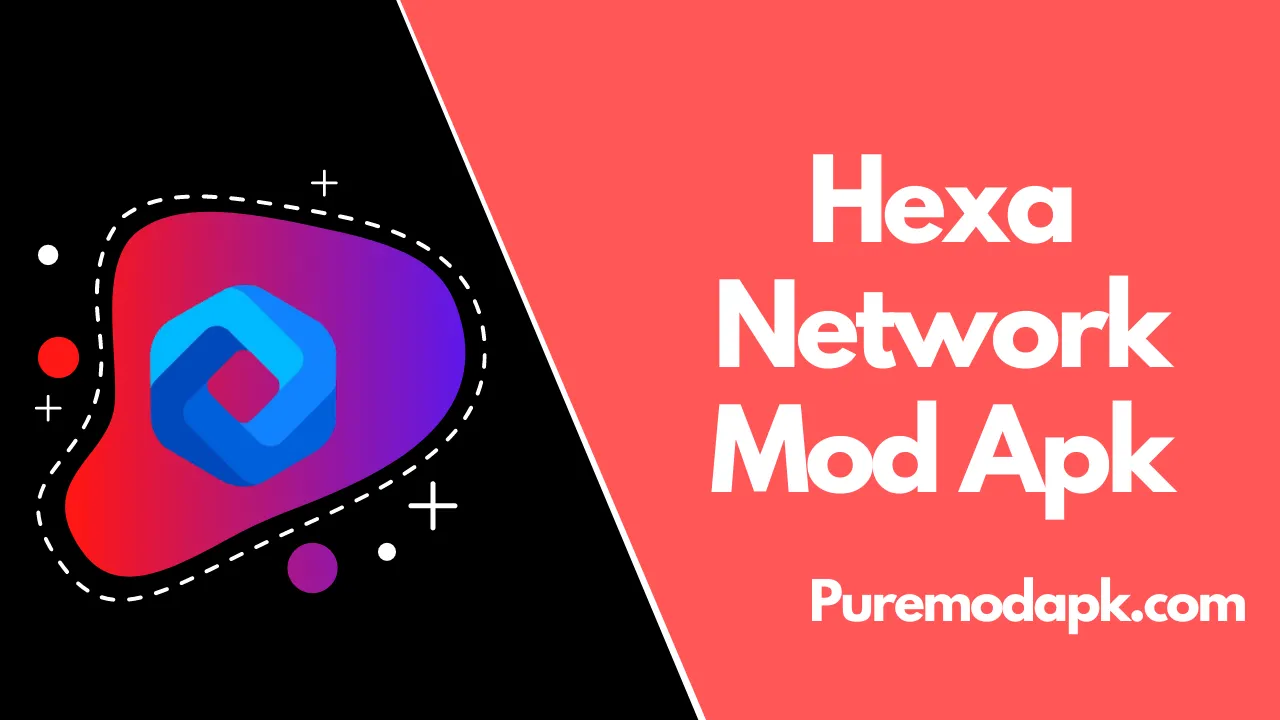 Hexa Network Mod Apk v2.0 [Unlimited Money] Download