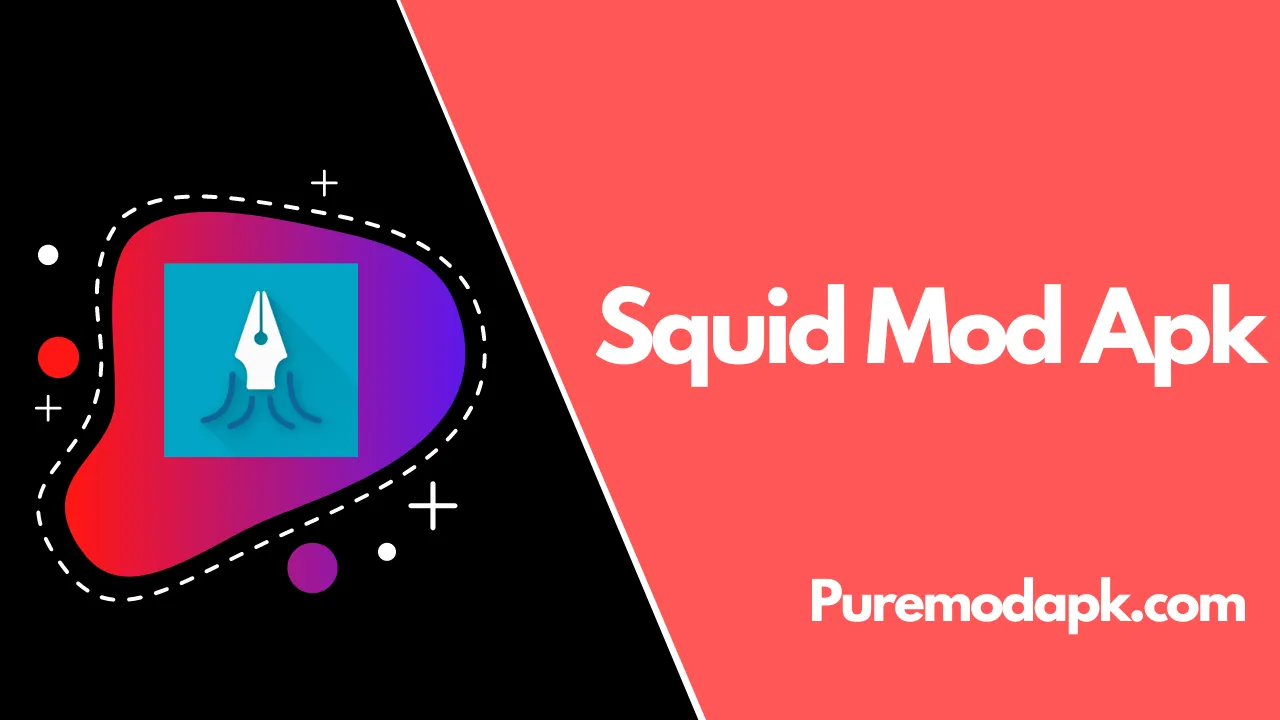 Squid Mod Apk v4.0.3 Download [Premium Unlocked] 2022