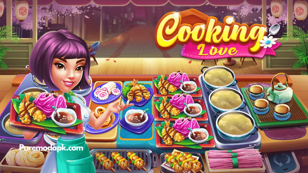 Cooking Love Mod Apk v1.3.40 Download [Unlimited Money]