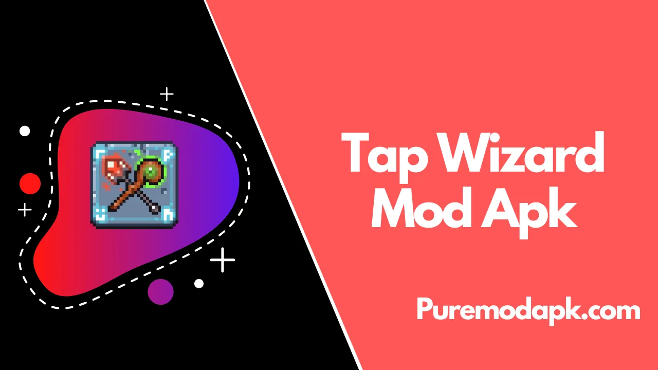 Tap Wizard Mod Apk v3.1.8 [Mod Menu/Premium Unlocked]